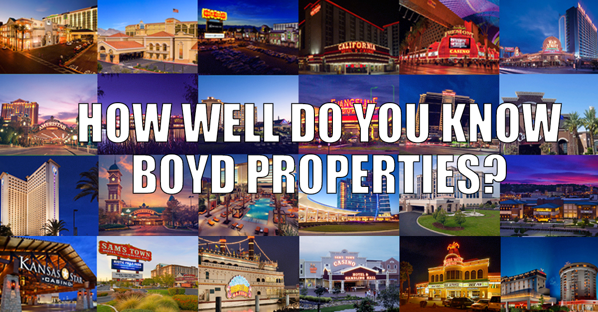 Boyd Gaming Property Quiz